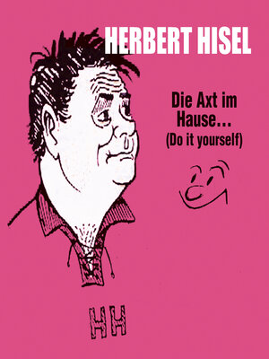 cover image of Die Axt im Hause...(Do it yourself) (ungekürzt)